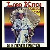 Lord Kitchener Forever Vol. 2