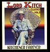 Lord Kitch - Kitchener Forever Vol. 2