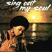 Sing Out My Soul