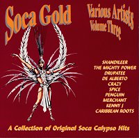 Soca Gold Volume Three